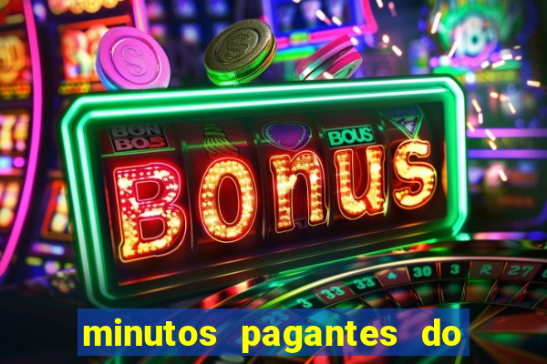 minutos pagantes do fortune tiger hoje