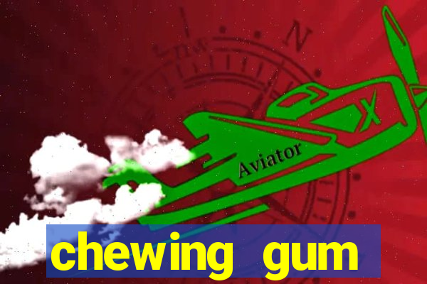 chewing gum assistir online