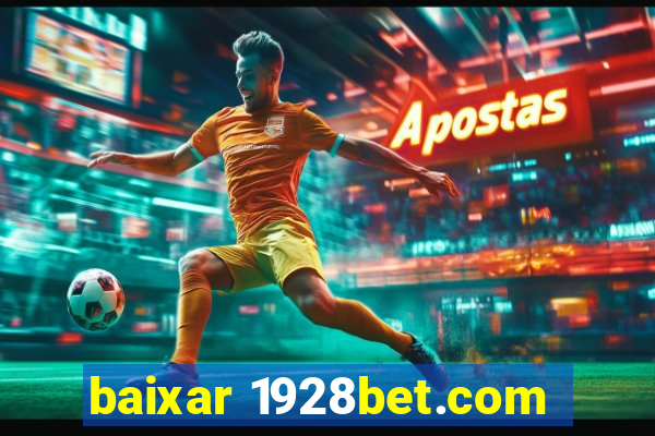 baixar 1928bet.com