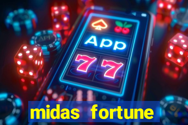 midas fortune minutos pagantes