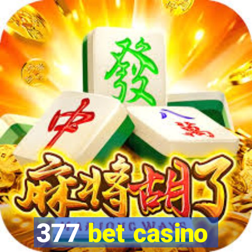 377 bet casino