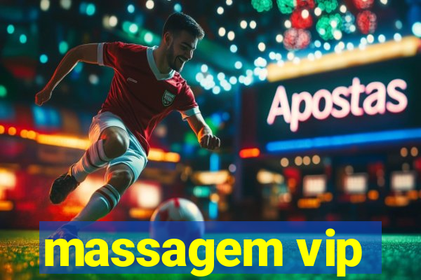 massagem vip