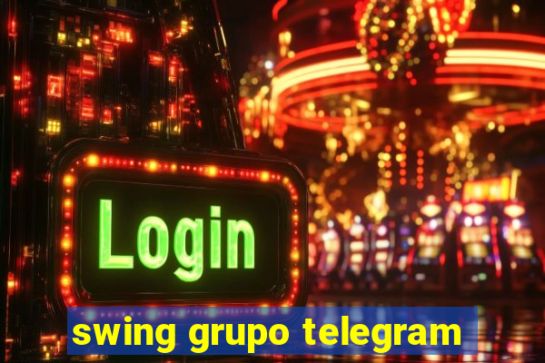 swing grupo telegram