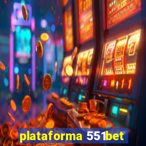 plataforma 551bet