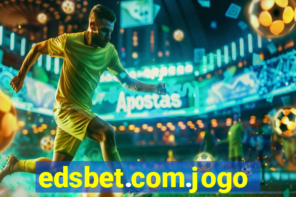 edsbet.com.jogos.app