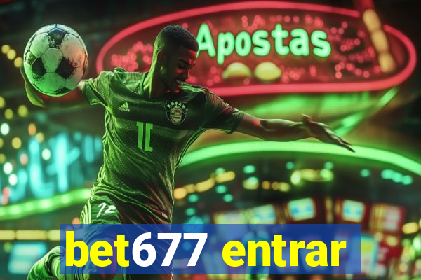 bet677 entrar