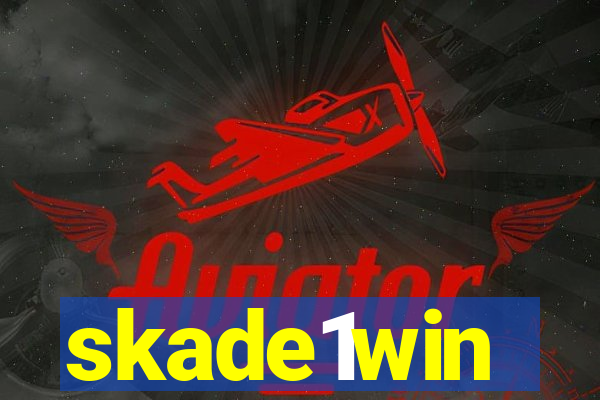 skade1win