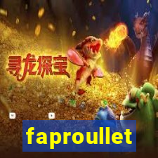 faproullet