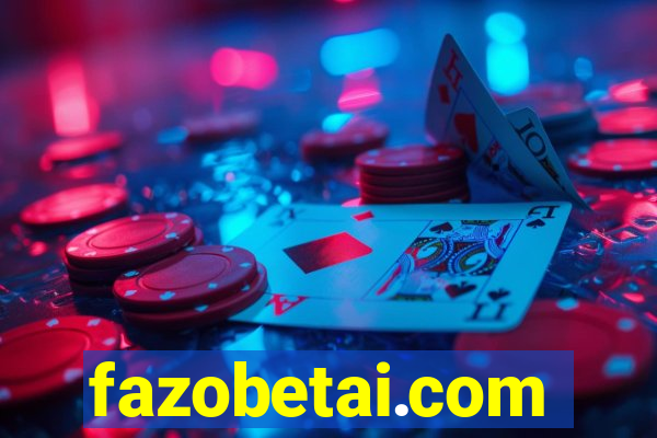 fazobetai.com