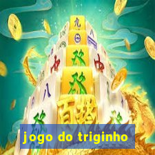 jogo do triginho