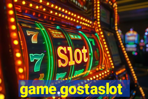 game.gostaslot