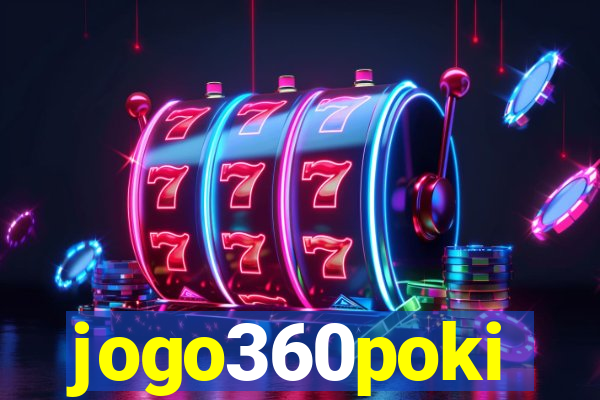 jogo360poki