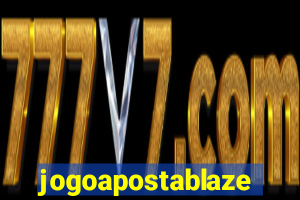 jogoapostablaze