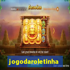 jogodaroletinha