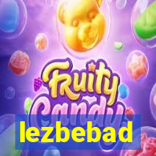 lezbebad