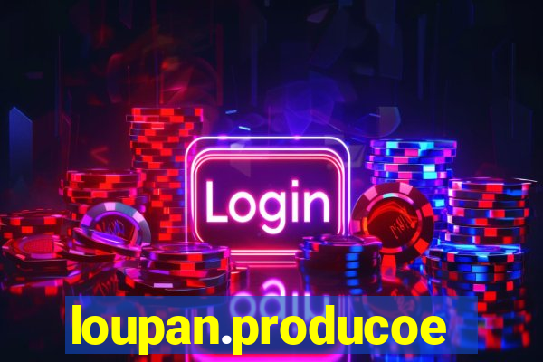 loupan.producoes