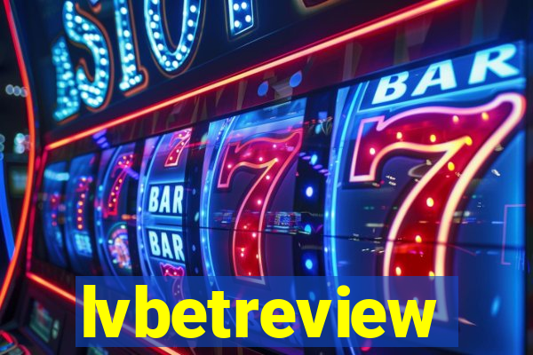 lvbetreview