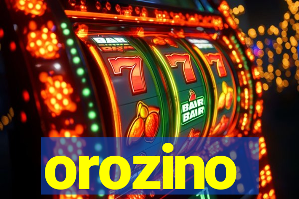 orozino