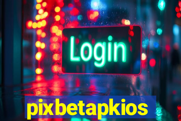 pixbetapkios