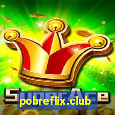 pobreflix.club