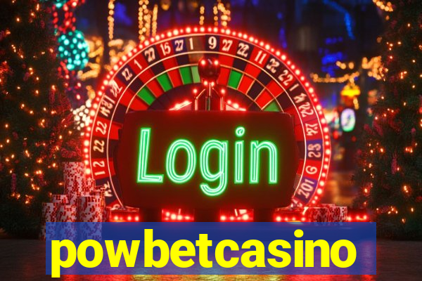 powbetcasino