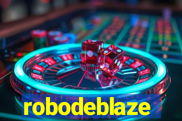 robodeblaze