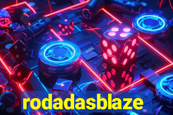 rodadasblaze