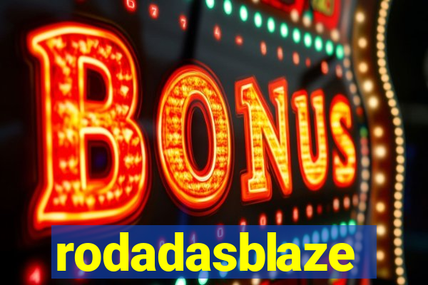 rodadasblaze