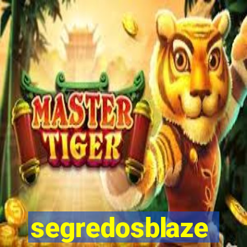 segredosblaze