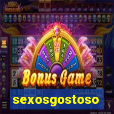 sexosgostoso