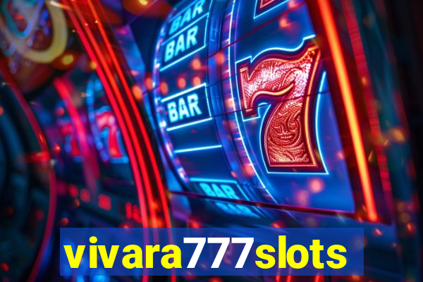 vivara777slots